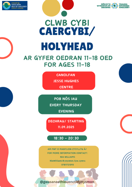 Clwb Cybi
Clwb ADY - ALN Club
Age 11-18 Oed